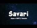Jayss X AKIIY Savari සවාරි Feat Smokio Lyrics