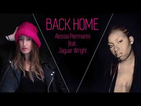 Back Home Alessia Piermarini Featuring Jaguar Wright (Short preview)