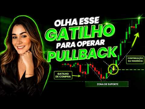 👉 O GATILHO DE PULLBACK QUE MAIS GERA WINS! APRENDA O JEITO CERTO DE OPERAR A FAVOR DA TENDÊNCIA