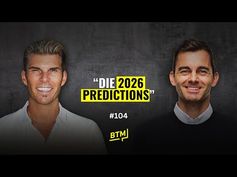 #104 Die 2026 Predictions | Was wird passieren in der Welt rund um Aktien, Krypto & Business usw.