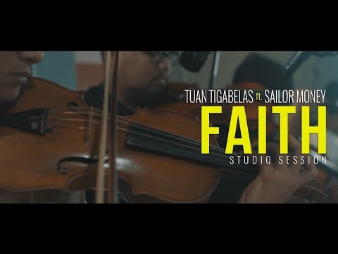Tuan Tigabelas - Faith ft SailorMoney (Live Session)