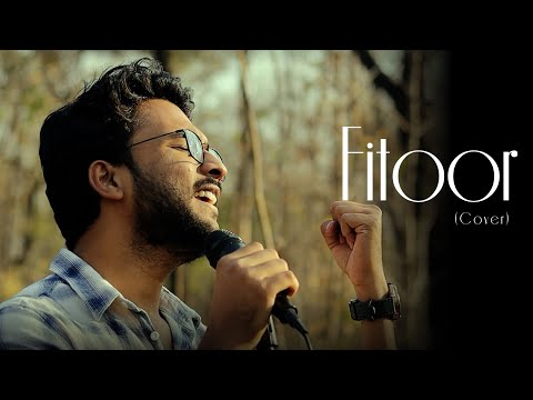 Akshay Harshe Fitoor- Cover Song
