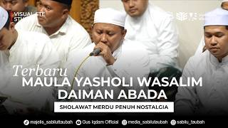 Download lagu MAULA YA SHOLI WASALIM DAIMAN ABADA - Sholawat Merdu Rindu Nabi - TERBARU mp3