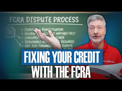 Fixing Your Credit With the FCRA