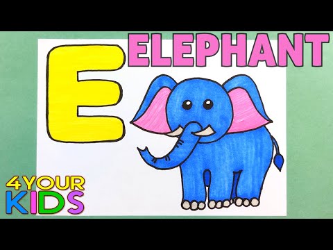 Learn Alphabet - Letter E is for ELEPHANT - English Alphabet for Kids