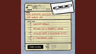 Sealed with a Glasgow Kiss (Mark Goodier Session, 2 March 1991)