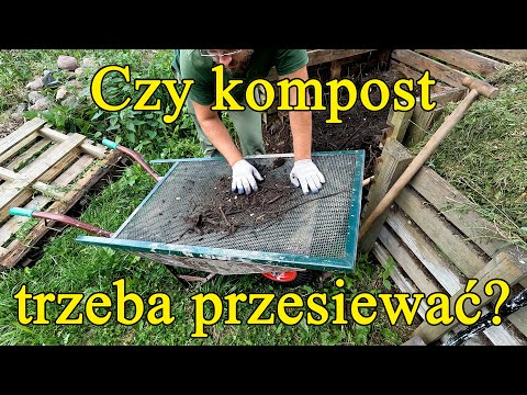 Czy kompost trzeba przesiewać? - Kompost 2