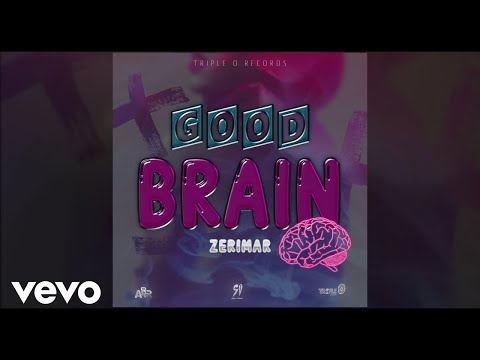 Zerimar - Good Brain (Official Audio)