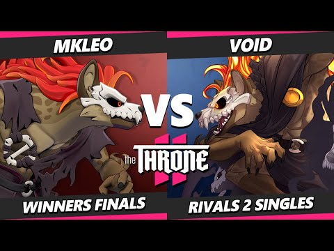 The Throne 2 WINNERS FINALS - MkLeo (Forsburn) Vs. VoiD (forsburn) Rivals of Aether 2 - RoA2