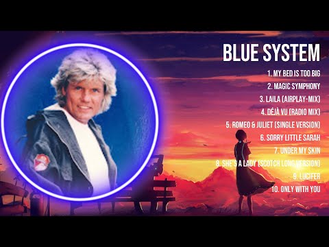 Blue System Greatest Hits Full Album ▶️ Top Songs Full Album ▶️ Top 10 Hits of All Time