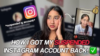 HOW I GOT MY *SUSPENDED INSTAGRAM ACCOUNT* BACK!! ✅💰 Most Requested | 