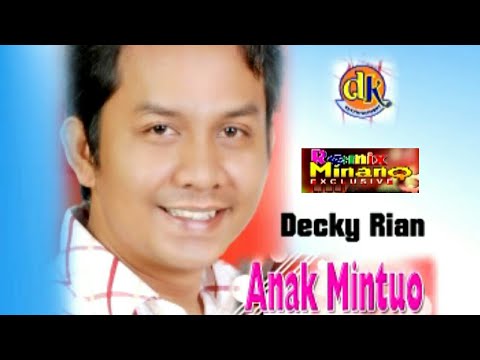 Decky Rian - Anak Mintuo (Album. Remix Minang)