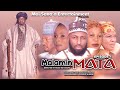 MALAMIN MATA Full Episode 1 (Original Hausa Series) Full Hd 2022