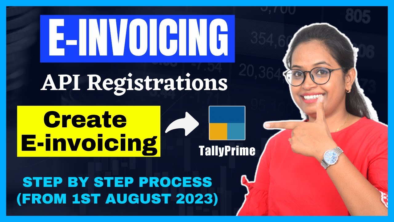 Generate E-invoice from tally prime | API registration | step by step process