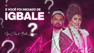 Igbale: Você foi iniciado desse orixá?
