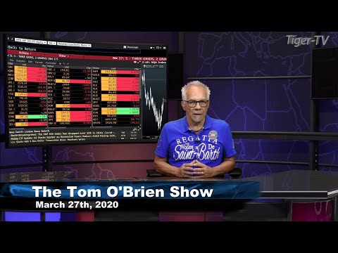 March 27th, Tom O'Brien Show on TFNN - 2020