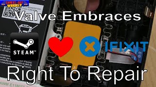 Valve Embraces Right To Repair - Partners with iFixit for Steam Deck - Gamers Bay Weekly!