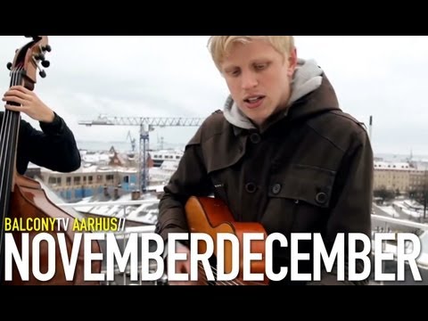 NOVEMBERDECEMBER - RING THE BELLS (BalconyTV)