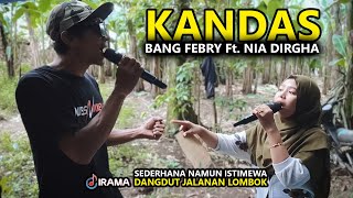 Download lagu SEDERHANA NAMUN LUAR BIASA PENAMPILAN BANG FEBRY Ft.NIA DIRGHA DUET LAGU KANDAS VERSI IRAMA DOPANG mp3 Download lagu SEDERHANA NAMUN LUAR BIASA PENAMPILAN BANG FEBRY Ft.NIA DIRGHA DUET LAGU KANDAS VERSI IRAMA DOPANG mp3