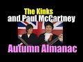 The Kinks and Paul McCartney  - Autumn Almanac