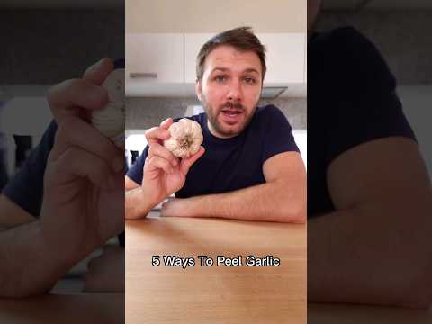 5 Ways To Peel Garlic