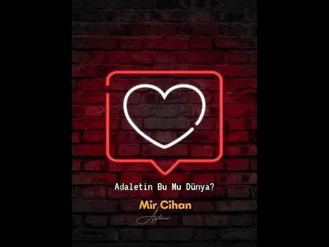 Adaletin Bu Mu Dünya - Mir Cihan Aydemir