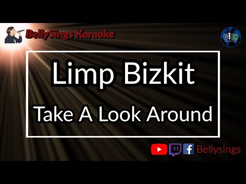 Limp Bizkit - Take A Look Around (Karaoke)