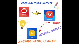 Download lagu Cara download video Youtube langsung masuk galeri || Gampang banget mp3