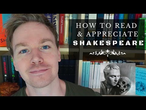 How to Read and Appreciate Shakespeare