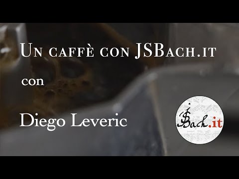 28. Un caffè con JSBach.it — Diego Leveric