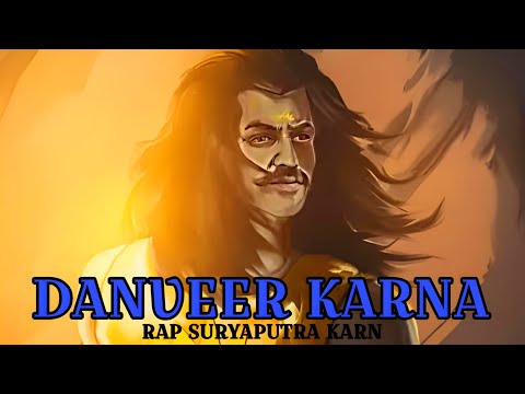 Danveer Karna: Unlucky Warrior's From Mahabharat | Rap Suryaputra Karn @HARSHU7037