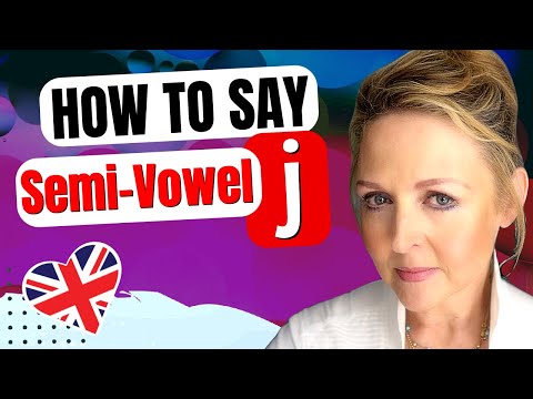 Easy Way to Pronounce Semi-Vowel /j/ - British English RP Accent