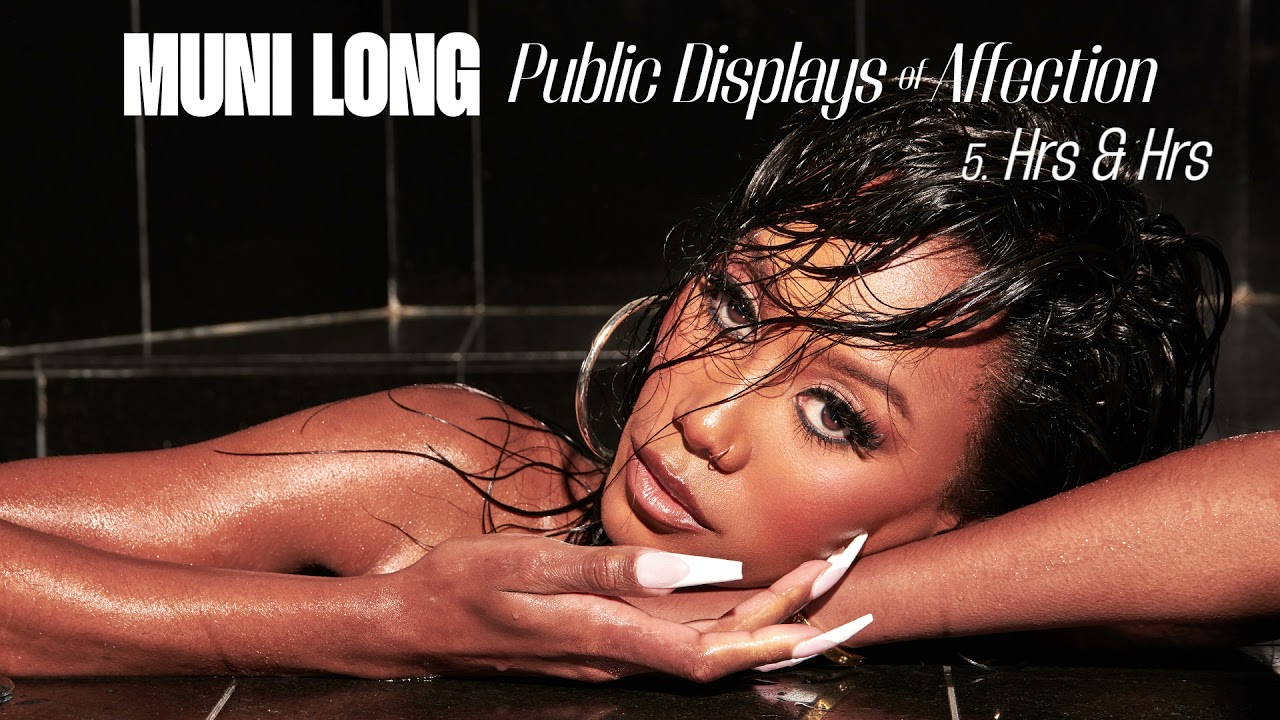 Muni Long - Hrs & Hrs