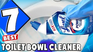 Top 7 Best Toilet Bowl Cleaners for a Spotless Bathroom