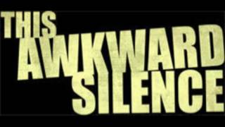 This Awkward Silence - Give Up And Say Goodnight (Demo)