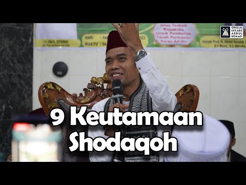 9 Keutamaan Shodaqoh | Surau Addin, Indra Giri Hilir | Ustadz Abdul Somad