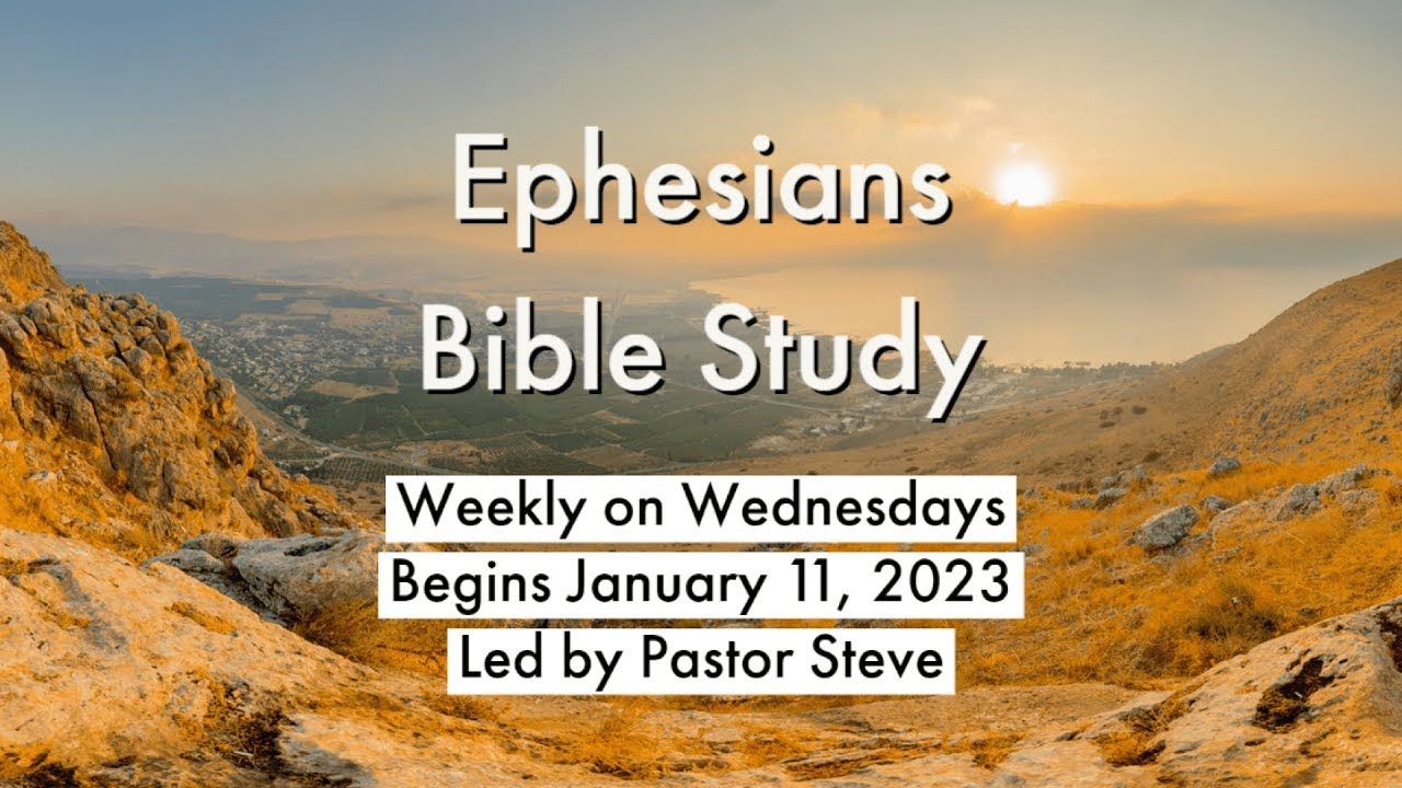 Ephesians - Class 13