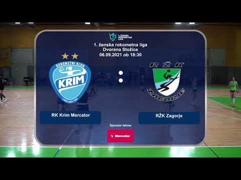 01. KROG - 2021/22: 1.A DRL - ŽENSKE: RK KRIM MERCATOR : RŽK ZAGORJE [PRENOS V ŽIVO]