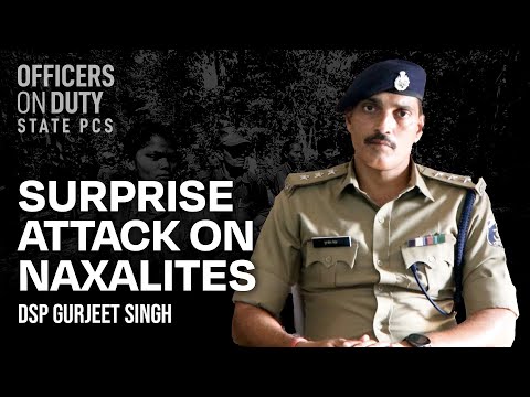 Surprise Attack On Naxalites | DSP Gurjeet Singh