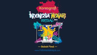 Download lagu Koreografi Indonesia Menari Virtual 2021 - BABAK FINAL mp3 Download lagu Koreografi Indonesia Menari Virtual 2021 - BABAK FINAL mp3