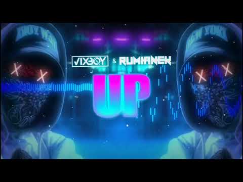 #RUMIANEK X VIXBOY- UP (ORIGINAL MIX)