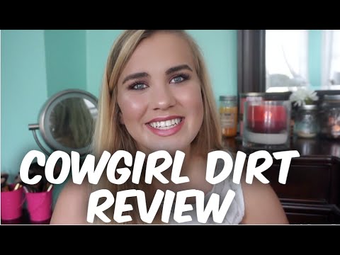Cowgirl Dirt Makeup Review