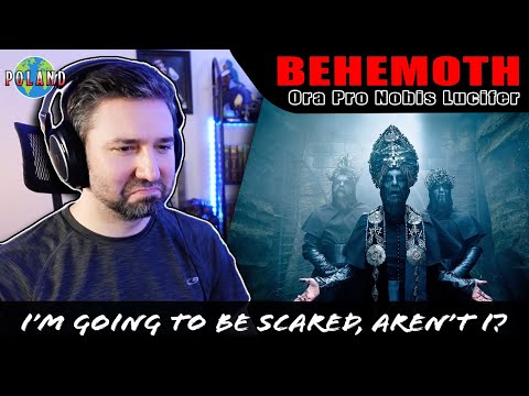 Songwriter Listens To BEHEMOTH For The First Time (Ora Pro Nobis Lucifer REACTION)