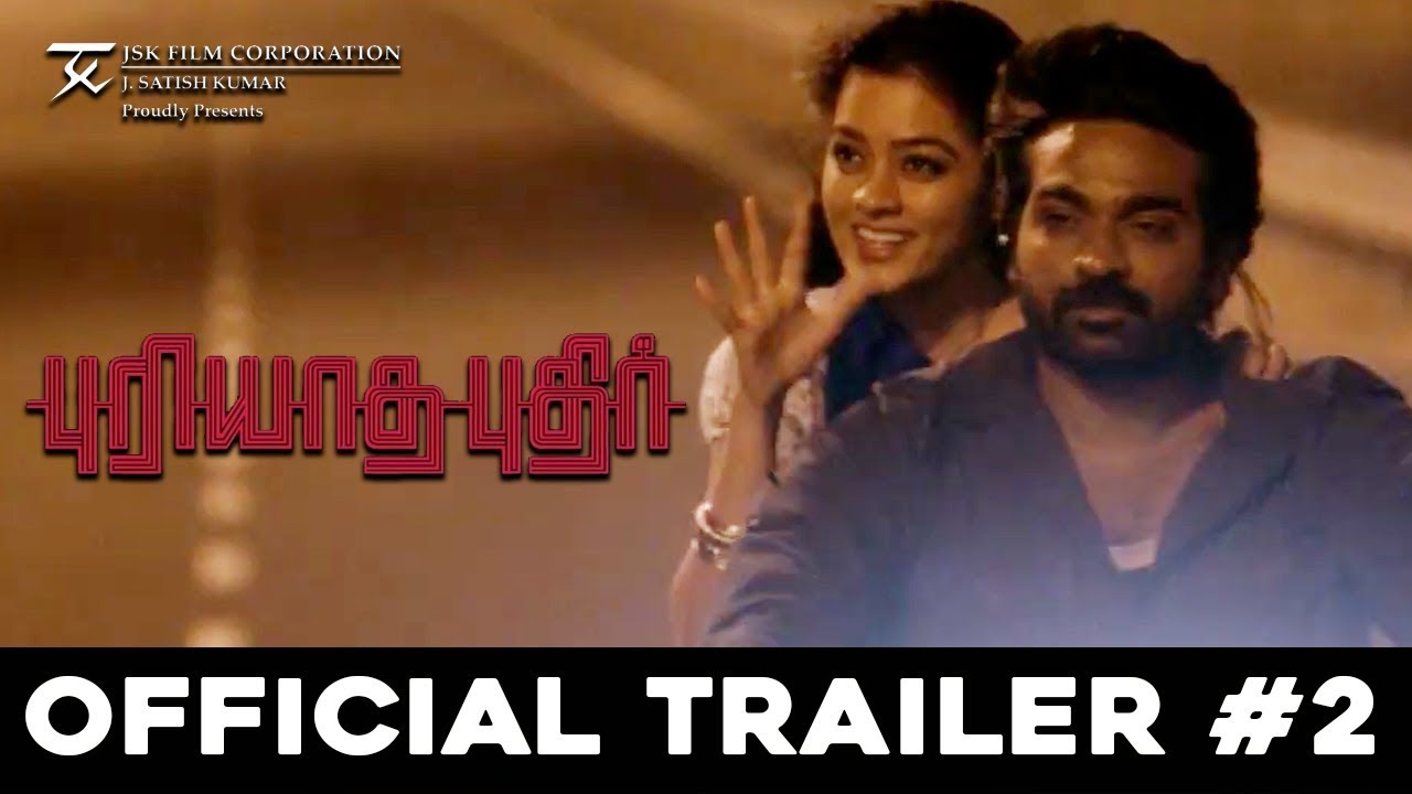Puriyaatha Puthir - Official Trailer #2