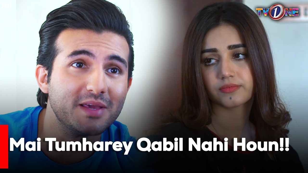 Mai Tumharey Qabil Nahi Houn!!| Best Moments | Fazila Qazi | Shahroze Sabzwari |