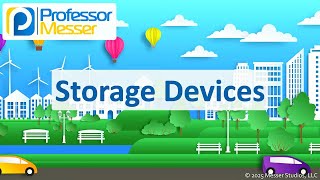 Storage Devices - CompTIA A+ 220-1201 - 3.4