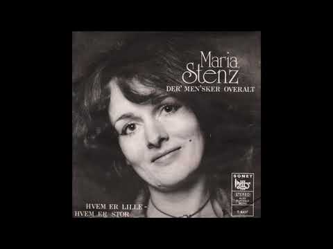 Maria Stenz – Der' Men'sker Overalt (1974)