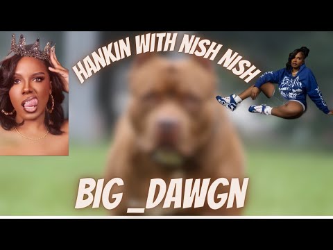 Hankin with Nish Nish