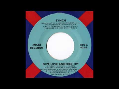 Synch - Give Love Another Try