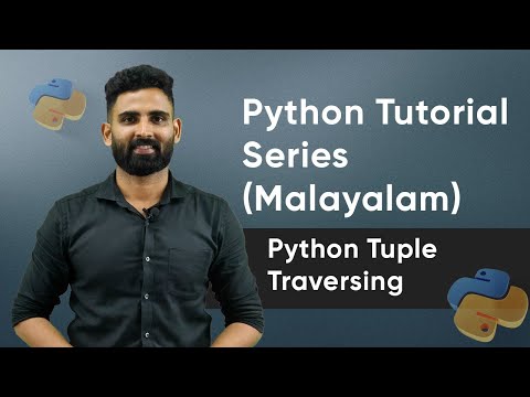 Part 23 Python Tuple Traversing Python Malayalam Tutorial Series